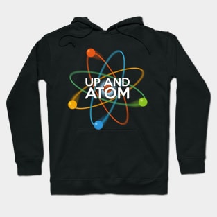 Up and Atom Hoodie